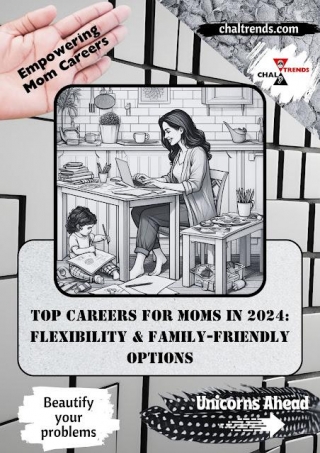 Top Careers For Moms In 2024: Flexibility & Family-Friendly Options