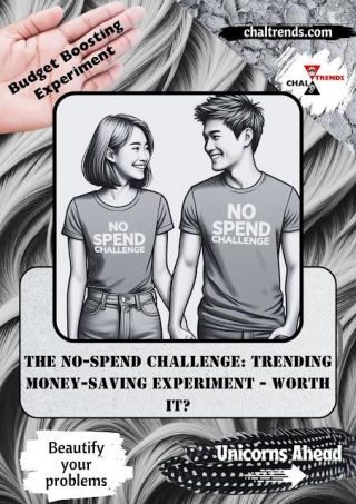 The No-Spend Challenge: Trending Money-Saving Experiment - Worth It?