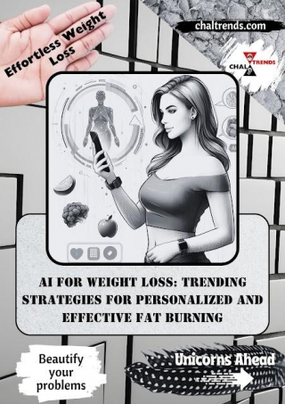 AI For Weight Loss: Trending Strategies For Personalized And Effective Fat Burning