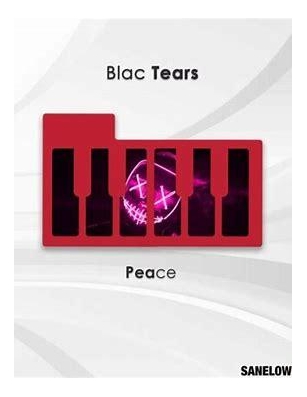 Blac Tears – Peace (Original Mix)
