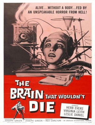 THE BRAIN THAT WOULDN’T DIE: SEVERING THE BONDS OF MORALITY IN MAD SCIENCE HORROR