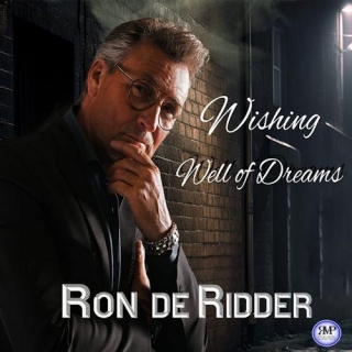 Ron De Ridder - Wishing Well Of Dreams