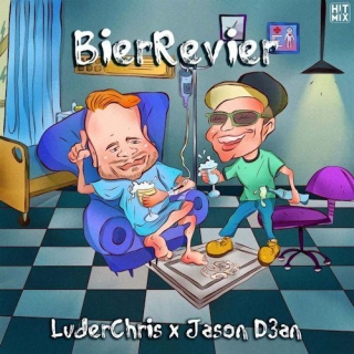 LuderChris & Jason D3an - BierRevier