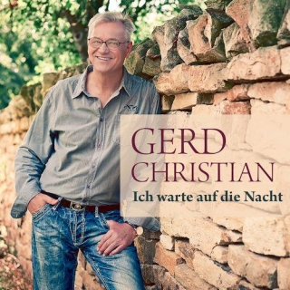 Gerd Christian - Ich Warte Auf Die Nacht