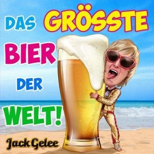 Jack Gelee - Das Größte Bier Der Welt