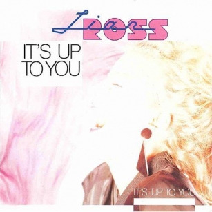 Lian Ross - It’s Up To You