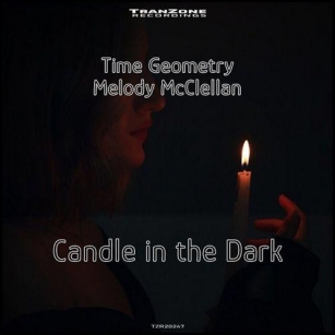 Time Geometry & Melody McClellan - Candle In The Dark