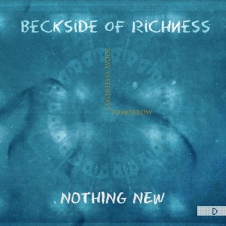 Beckside Of Richness - Nothing New