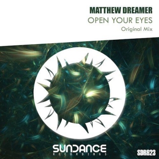 Matthew Dreamer - Open Your Eyes