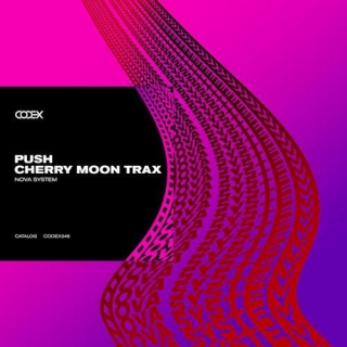 Push, Cherry Moon Trax - Nova System