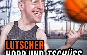 Lutscher - Hopp Und Tschüss 2k24