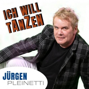 Jürgen Pleinetti - Ich Will Tanzen