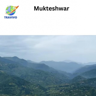Mukteshwar – Shiva Temple , Trekking And  Peaceful Place  .