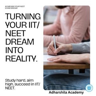 Turning Your IIT/NEET Dream Into Reality With Adharshila Institute