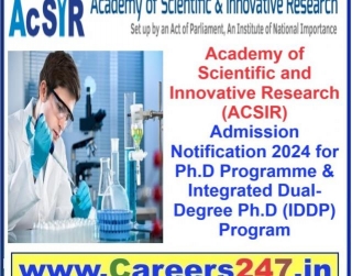Academy Of Scientific And Innovative Research (ACSIR) Admission Notification 2024 For Ph.D Programme & Integrated Dual-Degree Ph.D (IDDP) Program