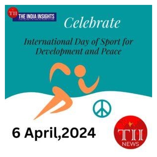 Celebrating International Day Of Sports For Development And Peace 2024