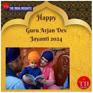 The Significance Of Guru Arjan Dev Jayanti 2024: Date And Rituals Explained