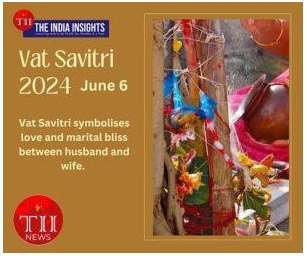 Vat Savitri 2024:Everything You Need To Know – Date, Time, And Significance