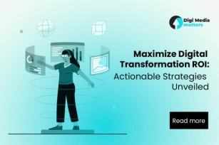 Maximize Digital Transformation ROI: Actionable Strategies Unveiled 
