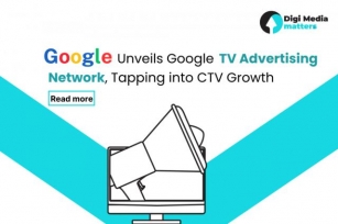 Google Unveils Google TV Advertising Network, Tapping Into CTV Growth