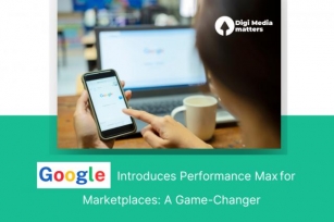 Google Performance Max Now Available For Marketplaces: Reach New Customers Without A Website
