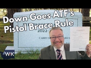 HUGE NEWS:  Down Goes ATF’s Pistol Brace Rule