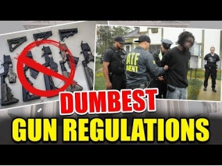 10 Stupidest Gun Regulations In The US