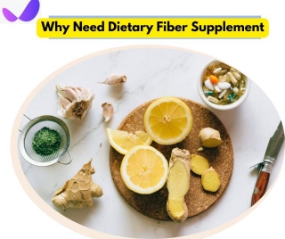 5 Reasons Why We Need A Dietary Fiber Supplement