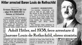 Quando Nel 1938 Adolf Hitler Fece Arrestare Il Barone Louis De Rothschild, Membro Della Potente Famiglia Usurai