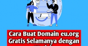 Cara Buat Domain Eu.org Gratis Selamanya Dengan Mudah