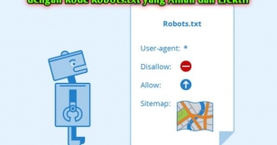 Cara Membuat Robots.txt SEO Friendly Untuk Blogger Dengan Kode Robots.txt Yang Aman Dan Efektif
