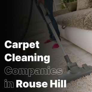 Carpet Cleaning Companies In Rouse Hill