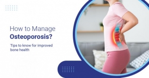 Tips To Manage Osteoporosis