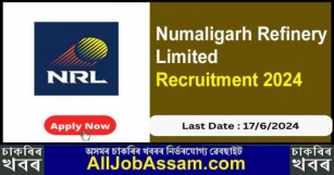 Job In Assam: Numaligarh Refinery Limited Recruitment 2024