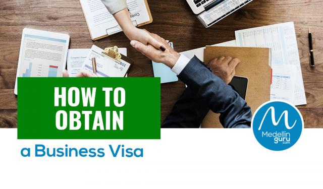 How to Obtain a Colombia Business Visa