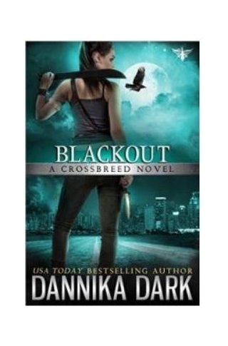Blackout (Crossbreed Series Book 5) By Dannika Dark