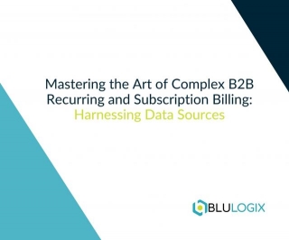 Mastering The Art Of Complex B2B Recurring And Subscription Billing: Harnessing Data Sources