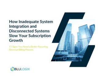 How Inadequate System Integration And Disconnected Systems Slow Your Subscription Growth