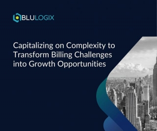 Mastering The Art Of Complex B2B Recurring And Subscription Billing: Capitalizing On Complexity To Transform Billing Challenges Into Growth Opportunities