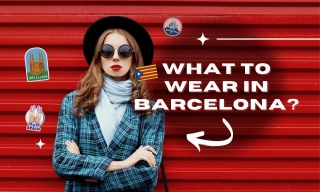 Barcelona : What To Wear ? - Andy