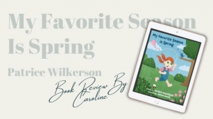 Book Review | My Favourite Season Is Spring By Patrice Wilkerson