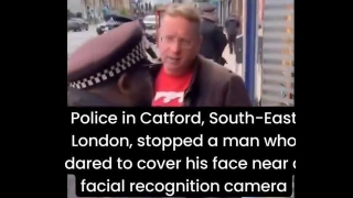 Police In London Stop A Man For Daring To Cover His Face Near A Facial Recognition Camera