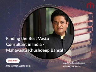 Finding The Best Vastu Consultant In India - Mahavastu Khushdeep Bansal