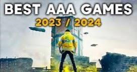 Top 10 Most Anticipated AAA Games of 2024