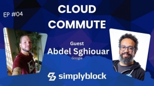 Kubernetes, GKE, And Serverless With Abdellfetah Sghiouar From Google (video + Interview)