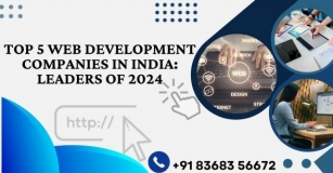 Top 5 Web Development Companies In India: Leaders Of 2024