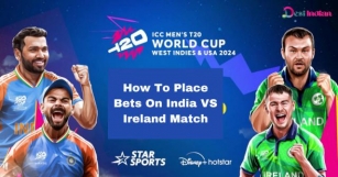 How To Place Bets On India VS Ireland Match