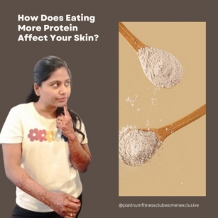 How Does Eating More Protein Affect Your Skin?
