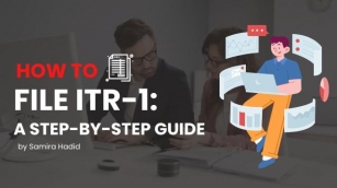 How To File ITR-1: A Step-by-Step Guide