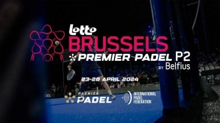 Vuelve Premier Padel 2024 Con Lotto Brussels P2